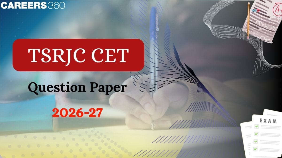 TSRJC CET Question Paper 2026 PDF (May 3) – Download Answer Key & Exam Analysis